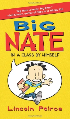 BIG NATE INA A CLASS BY HIMSELF BIG NATE INA A CLASS BY HIMSELF