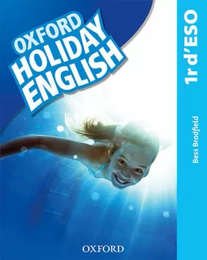 HOLIDAY ENGLISH 1.º ESO. STUDENT'S PACK (CATALÁN) 3RD EDITION. REVISED EDITION HOLIDAY ENGLISH 1.º ESO. STUDENT'S PACK (CATALÁN) 3RD EDITION. REVISED EDITION