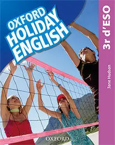 ESO 3 - HOLIDAY ENGLISH PACK (CAT) (3 ED) ESO 3 - HOLIDAY ENGLISH PACK (CAT) (3 ED)