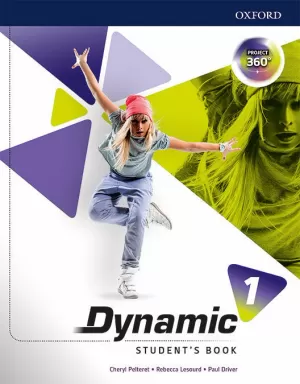 DYNAMIC 1. STUDENT'S BOOK DYNAMIC 1. STUDENT'S BOOK