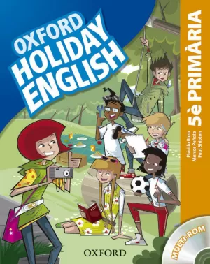 HOLIDAY ENGLISH 5º PRIMARIA: PACK (CATALÁN) 3RD EDITION HOLIDAY ENGLISH 5º PRIMARIA: PACK (CATALÁN) 3RD EDITION