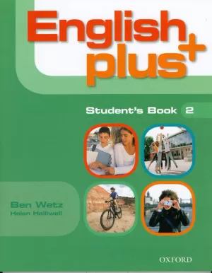 ENGLISH PLUS 2: STUDENT'S BOOK (CATALAN) ENGLISH PLUS 2: STUDENT'S BOOK (CATALAN)