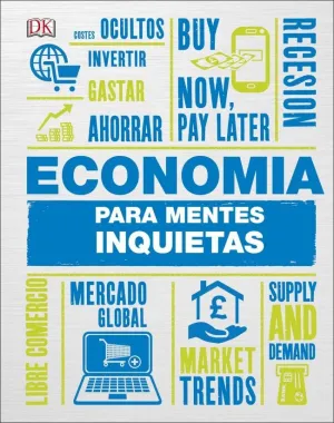 ECONOMIA PARA MENTES INQUIETAS ECONOMIA PARA MENTES INQUIETAS