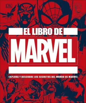 EL LIBRO DE MARVEL EL LIBRO DE MARVEL