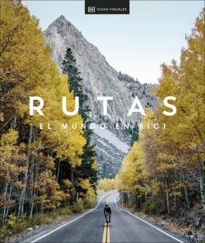 RUTAS. EL MUNDO EN BICI (VIAJES PARA REGALAR) RUTAS. EL MUNDO EN BICI (VIAJES PARA REGALAR)