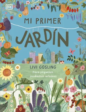 MI PRIMER JARDÍN MI PRIMER JARDÍN