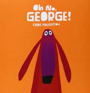 OH NO, GEORGE!