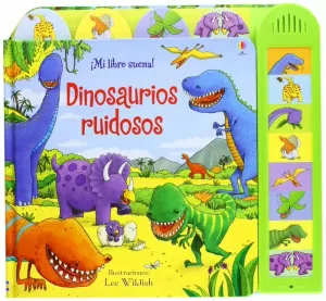 DINOSAURIOS RUIDOSOS DINOSAURIOS RUIDOSOS