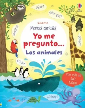 YO ME PREGUNTO ANIMALES YO ME PREGUNTO ANIMALES