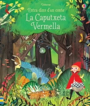 LA CAPUTXETA VERMELLA LA CAPUTXETA VERMELLA