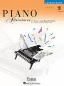 PIANO ADVENTURES LESSON BOOK 2B PIANO ADVENTURES LESSON BOOK 2B