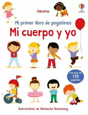 MI CUERPO Y YO MI PRIMER LIBRO PEGATINAS MI CUERPO Y YO MI PRIMER LIBRO PEGATINAS