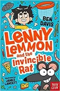 LENNY LEMMON AND THE INVINCIBLE RAT LENNY LEMMON AND THE INVINCIBLE RAT