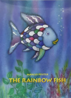 THE RAINBOW FISH THE RAINBOW FISH