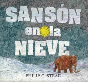 SANSON EN LA NIEVE SANSON EN LA NIEVE