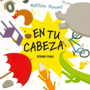EN TU CABEZA EN TU CABEZA