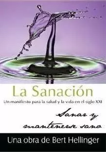 SANACIÓN, LA SANACIÓN, LA