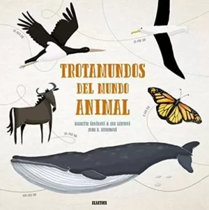 TROTAMUNDOS DEL MUNDO ANIMAL TROTAMUNDOS DEL MUNDO ANIMAL