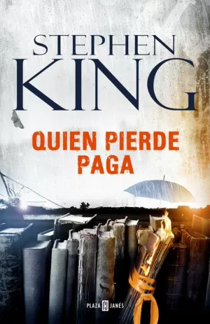 QUIEN PIERDE PAGA QUIEN PIERDE PAGA