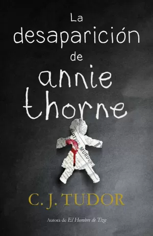 LA DESAPARICIÓN DE ANNIE THORNE LA DESAPARICIÓN DE ANNIE THORNE