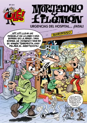 OLE MORTADELO Y FILEMON 211 - URGENCIAS DEL HOSPIT OLE MORTADELO Y FILEMON 211 - URGENCIAS DEL HOSPIT