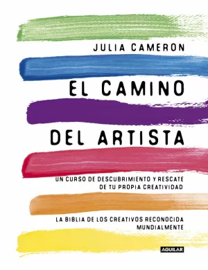 EL CAMINO DEL ARTISTA (THE ARTIST'S WAY) EL CAMINO DEL ARTISTA (THE ARTIST'S WAY)
