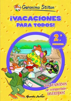 ¡VACACIONES PARA TODOS! 2 ¡VACACIONES PARA TODOS! 2
