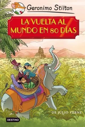 LA VUELTA AL MUNDO EN 80 DÍAS LA VUELTA AL MUNDO EN 80 DÍAS