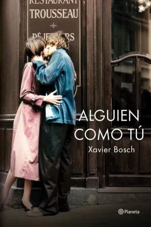 ALGUIEN COMO TÚ ALGUIEN COMO TÚ