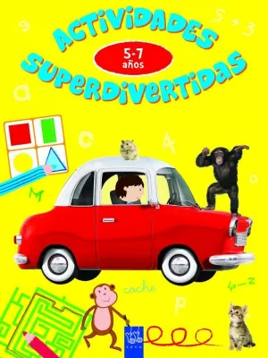 ACTIVIDADES SUPERDIVERTIDAS. 5-7 AÑOS ACTIVIDADES SUPERDIVERTIDAS. 5-7 AÑOS