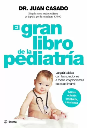 EL GRAN LIBRO DE LA PEDIATRÍA EL GRAN LIBRO DE LA PEDIATRÍA