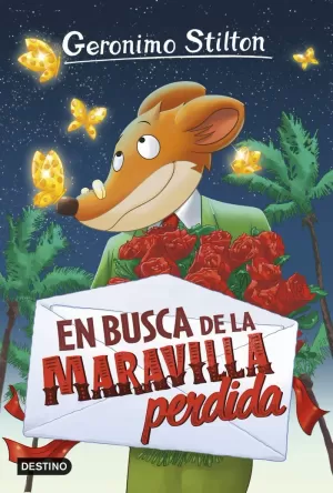 EN BUSCA DE LA MARAVILLA PERDIDA EN BUSCA DE LA MARAVILLA PERDIDA