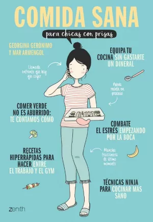 COMIDA SANA PARA CHICAS CON PRISAS COMIDA SANA PARA CHICAS CON PRISAS