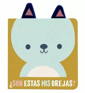 ¿SON ESTAS MIS OREJAS? OSO ¿SON ESTAS MIS OREJAS? OSO