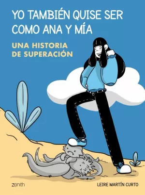 YO TAMBIÉN QUISE SER COMO ANA Y MIA YO TAMBIÉN QUISE SER COMO ANA Y MIA