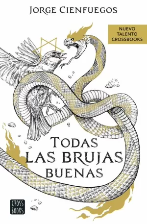 TODAS LAS BRUJAS BUENAS TODAS LAS BRUJAS BUENAS