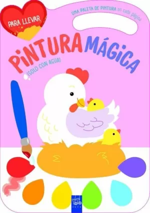 PINTURA MÁGICA. GALLINA PINTURA MÁGICA. GALLINA