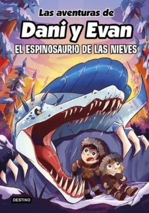 LAS AVENTURAS DE DANI Y EVAN 9 EL ESPINOSAURIO DE
