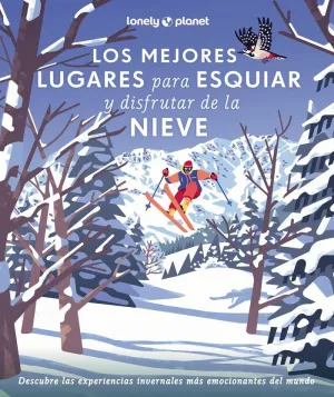 LOS MEJORES LUGARES DEL MUNDO PARA ESQUIAR LOS MEJORES LUGARES DEL MUNDO PARA ESQUIAR