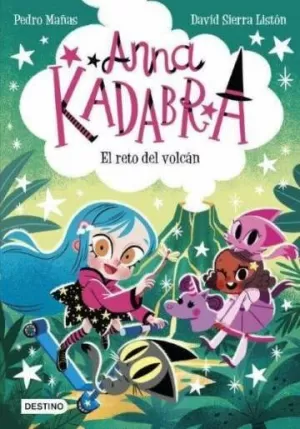 ANNA KADABRA 14. EL RETO DEL VOLCÁN ANNA KADABRA 14. EL RETO DEL VOLCÁN