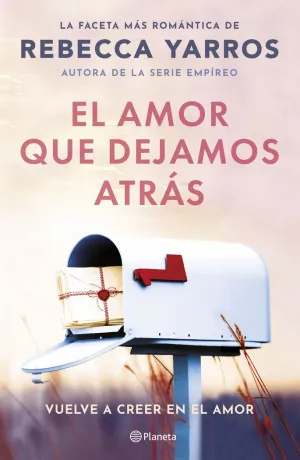 EL AMOR QUE DEJAMOS ATRAS EL AMOR QUE DEJAMOS ATRAS