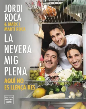 LA NEVERA MIG PLENA LA NEVERA MIG PLENA