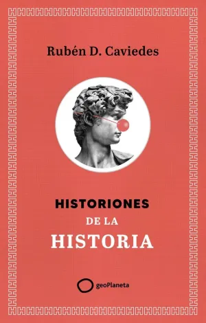 HISTORIONES DE LA HISTORIA HISTORIONES DE LA HISTORIA