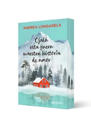 OJALÁ ESTA FUERA NUESTRA HISTORIA DE AMOR OJALÁ ESTA FUERA NUESTRA HISTORIA DE AMOR