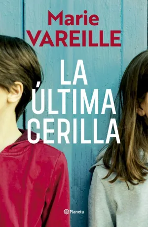 LA ÚLTIMA CERILLA