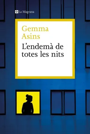 L'ENDEMÀ DE TOTES LES NITS L'ENDEMÀ DE TOTES LES NITS