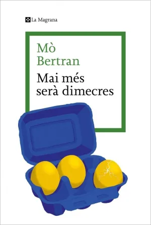 MAI MES SERA DIMECRES MAI MES SERA DIMECRES