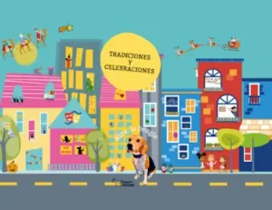 TRADICIONES Y CELEBRACIONES TRADICIONES Y CELEBRACIONES