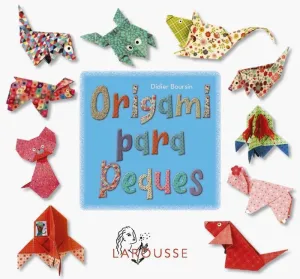 ORIGAMI PARA PEQUES ORIGAMI PARA PEQUES