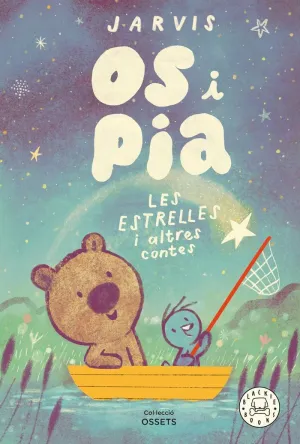 OS I PIA. LES ESTRELLES I ALTRES HISTÒRIES OS I PIA. LES ESTRELLES I ALTRES HISTÒRIES